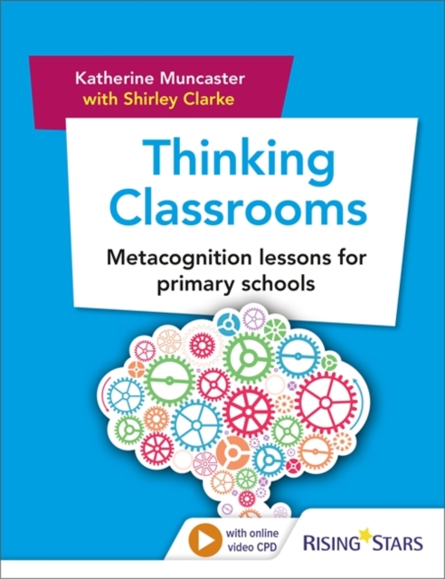 Thinking Classrooms Metacognition lessons for primary schools