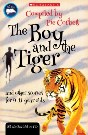 Boy and the tiger and other stories