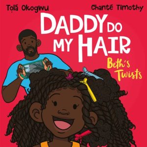 Daddy Do My Hair - Beth's Twists